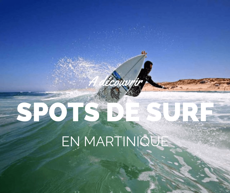 Les meilleurs spots de surf de Martinique.