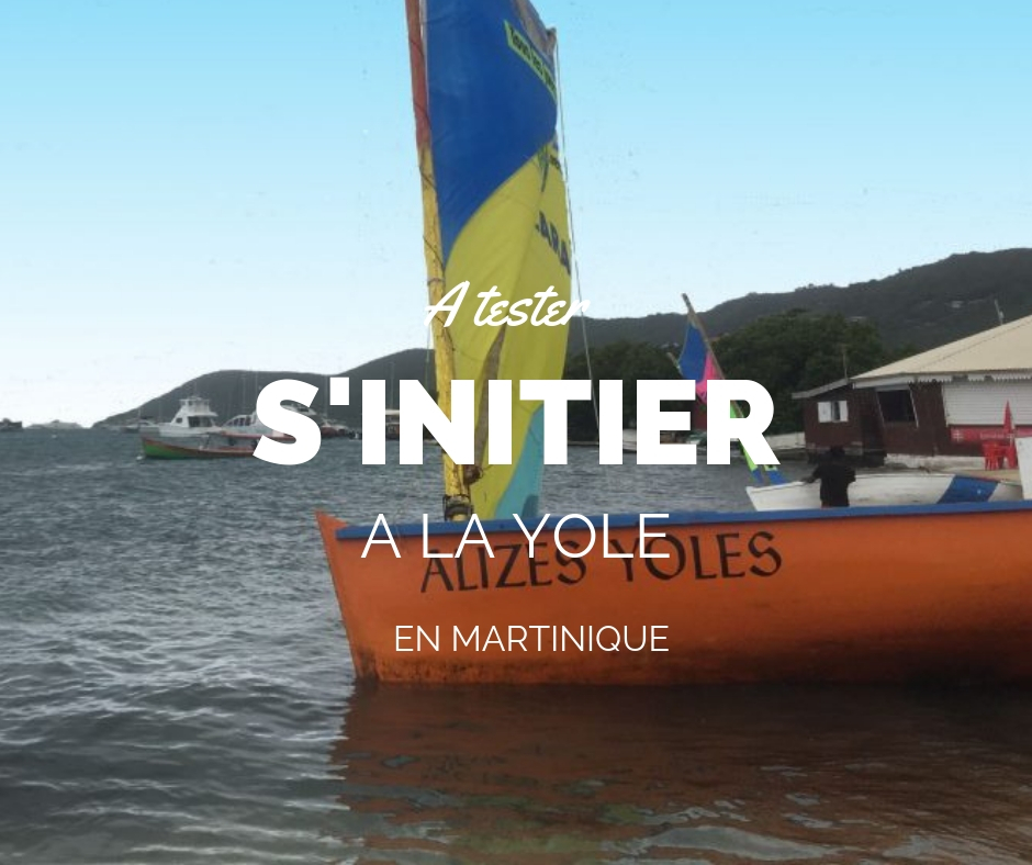 S'initier à la yole en Martinique