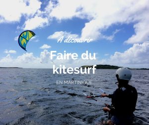Où faire du kitesurf en Martinique